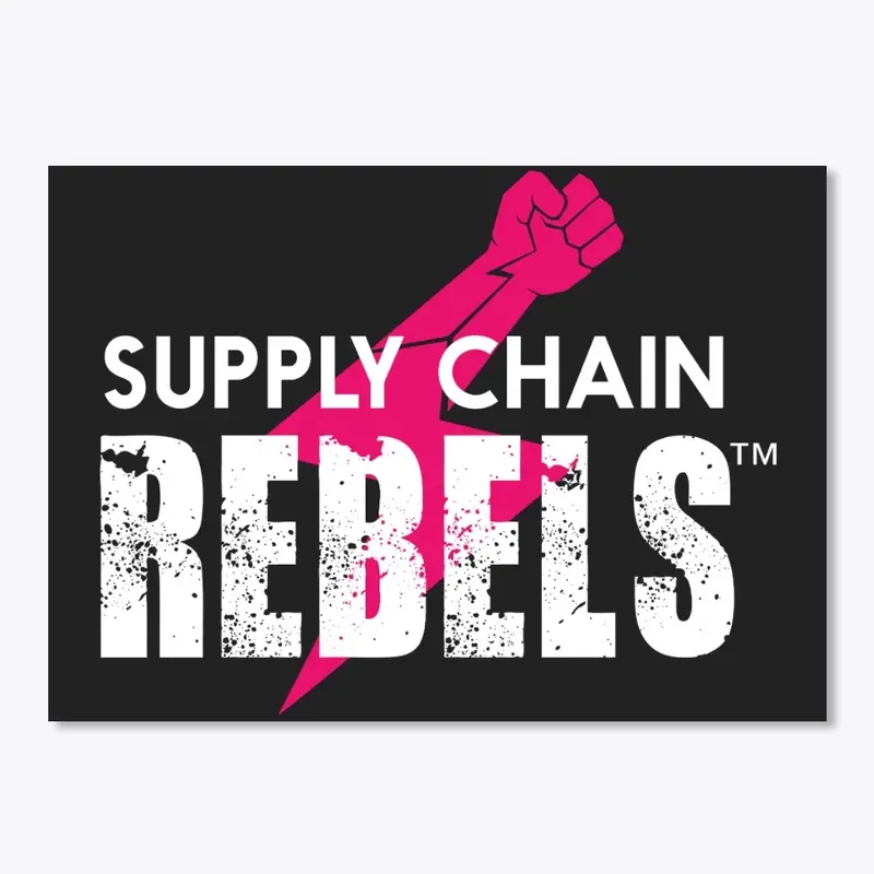 Supply Chain Rebels - Original